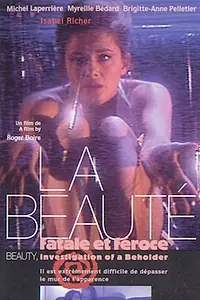 Главный постер фильма «La beauté fatale et féroce... (1996)»
