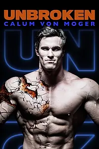 Главный постер фильма «Калум фон Могер. Несломленный (2019)»
