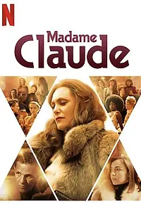 Постер к фильму «Мадам Клод (2021)»