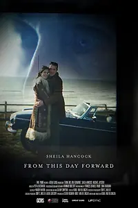 Постер к фильму «From This Day Forward (2019)»