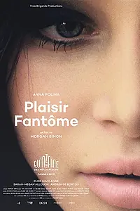 Главный постер фильма «Plaisir fantôme (2019)»