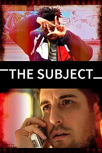 Главный постер фильма «The Subject (2020)»