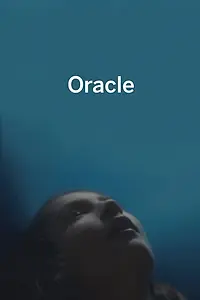 Постер к фильму «Oracle (2019)»