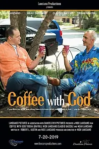 Постер к фильму «Coffee with God (2019)»
