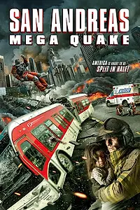 Главный постер фильма «Сан-Андреас: Мега-землетрясение (2019)»