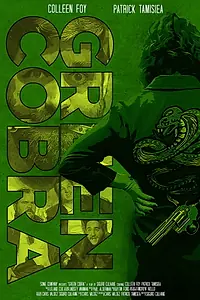 Главный постер фильма «Green Cobra (2020)»