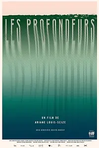 Главный постер фильма «Les Profondeurs (2019)»