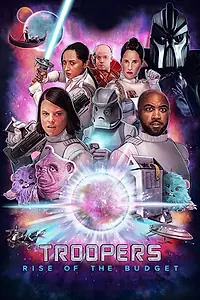 Главный постер сериала «Troopers: Rise of the Budget (2019)»