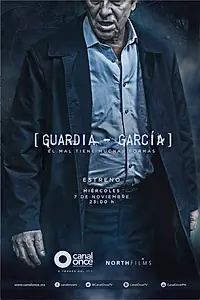 Постер к сериалу «Guardia-García (2018 - 2019)»