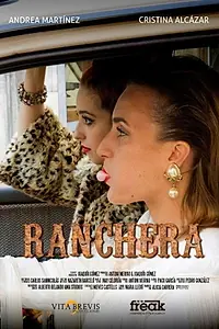 Постер к фильму «Ranchera (2018)»