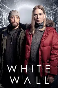 Главный постер сериала «Белая стена (2020)»