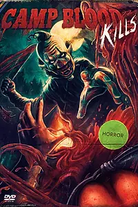 Постер к фильму «Camp Blood Kills (2019)»