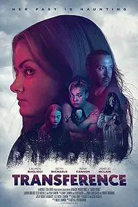 Постер к фильму «Transference (2020)»