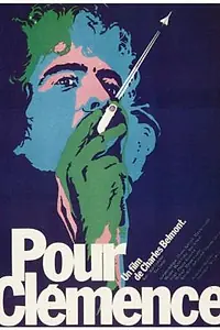 Постер к фильму «Pour Clémence (1977)»