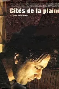 Постер к фильму «Cités de la plaine (2000)»