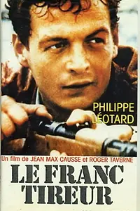 Главный постер фильма «Le franc-tireur (1972)»