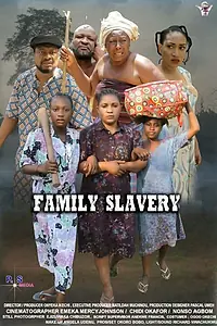 Постер к фильму «Family Slavery (2018)»