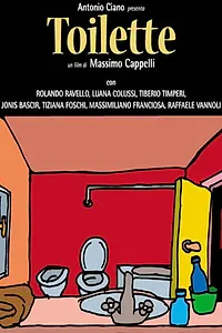 Главный постер фильма «Toilette (1999)»