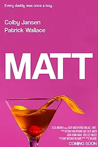 Постер к фильму «Matt (2019)»