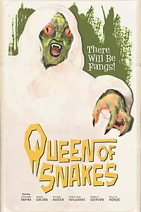 Главный постер фильма «Queen of Snakes (2019)»
