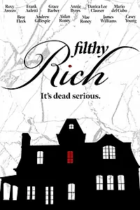 Главный постер сериала «Filthy Rich (2019)»