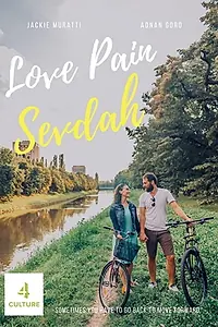 Главный постер фильма «Love Pain Sevdah (2019)»