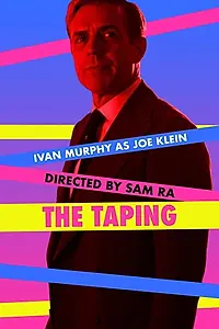 Главный постер фильма «The Taping (2019)»