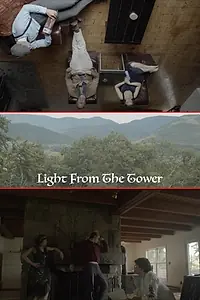 Постер к фильму «Light from the Tower (2020)»