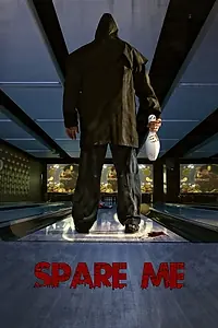 Постер к фильму «Spare Me (2021)»