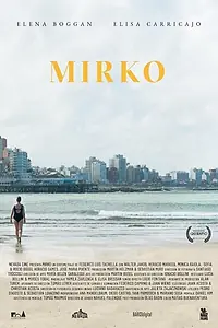 Постер к фильму «Mirko (2018)»