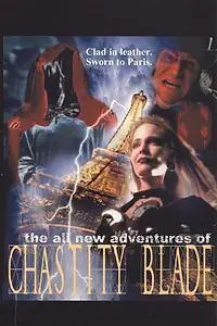 Постер к фильму «Les nouvelles aventures de Chastity Blade (2000)»