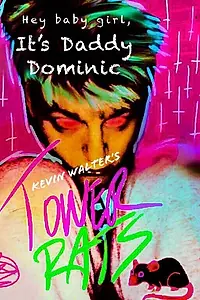 Главный постер фильма «Kevin Walter's Tower Rats (2020)»