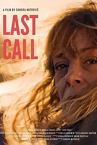 Постер к фильму «Last Call (2019)»