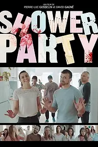Главный постер фильма «Shower Party (2019)»