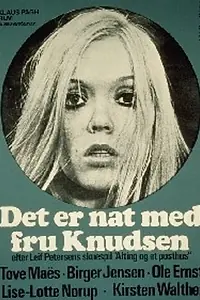 Главный постер фильма «Det er nat med fru Knudsen (1971)»