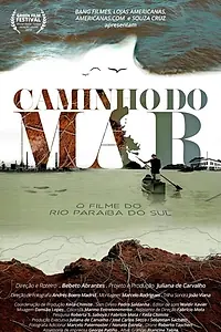 Главный постер фильма «Caminho do Mar (2018)»