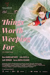 Постер к фильму «Things Worth Weeping For (2021)»