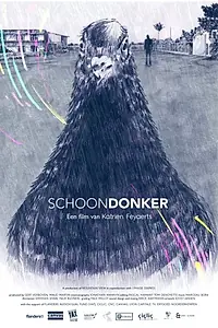 Постер к фильму «Schoon Donker (2019)»