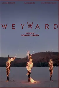 Постер к фильму «Weyward (2019)»