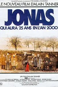 Постер к фильму «Иона, которому будет 25 лет в 2000 году (1976)»