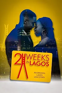 Постер к фильму «2 Weeks in Lagos (2019)»