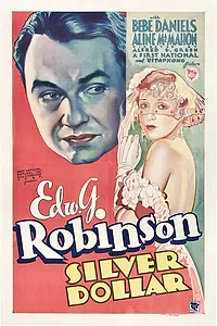 Главный постер фильма «Серебряный доллар (1932)»