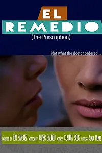 Постер к фильму «El Remedio (2019)»
