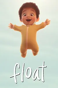 Постер к фильму «Float (2019)»