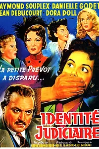 Главный постер фильма «Identité judiciaire (1951)»