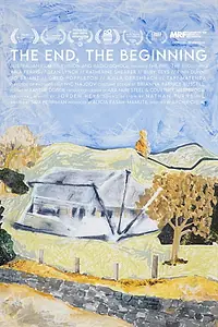 Главный постер фильма «The End, The Beginning (2020)»