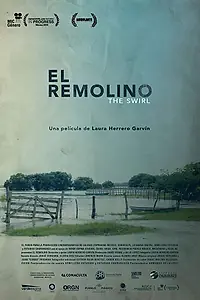 Постер к фильму «El Remolino (2016)»