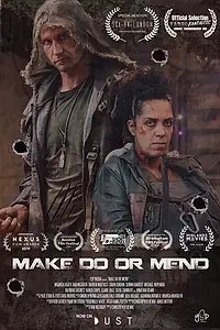 Постер к фильму «Make Do or Mend (2018)»