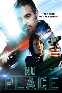 Главный постер фильма «No Place (2020)»