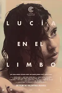Главный постер фильма «Lucía en el limbo (2019)»